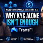 The Blockopedia podcast with TransFi's Payaswani Shukla: Why KYC Alone Isn't Enough